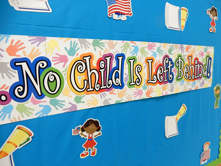 Decorated classroom wall with the saying, No child is left behind